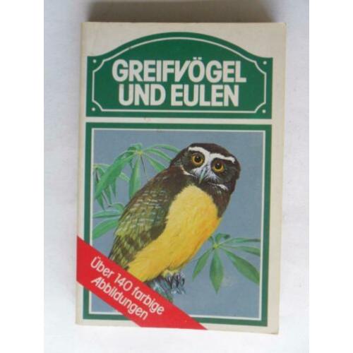 Roofvogels en Uilen , Greifvogel und Eulen