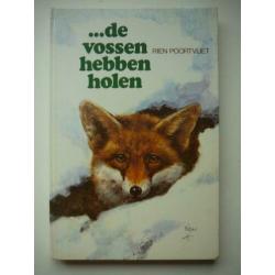 Rien poortvliet, de vossen hebben holen