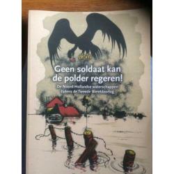 Geen soldaat kan de polder regeren
