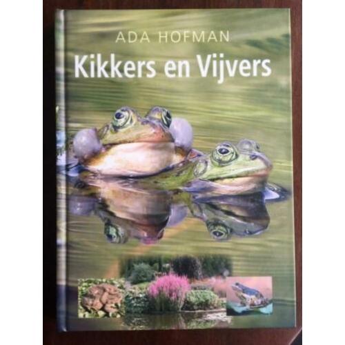 Kikkers en vijvers - Ada Hofman
