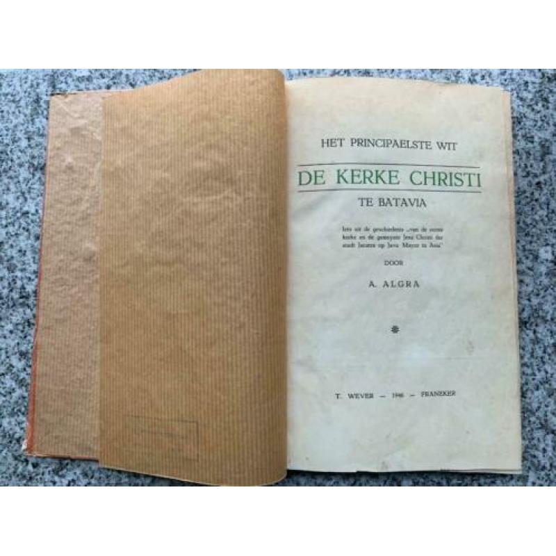 Het principaelste wit – De Kerke Christie te Batavia (Indië,