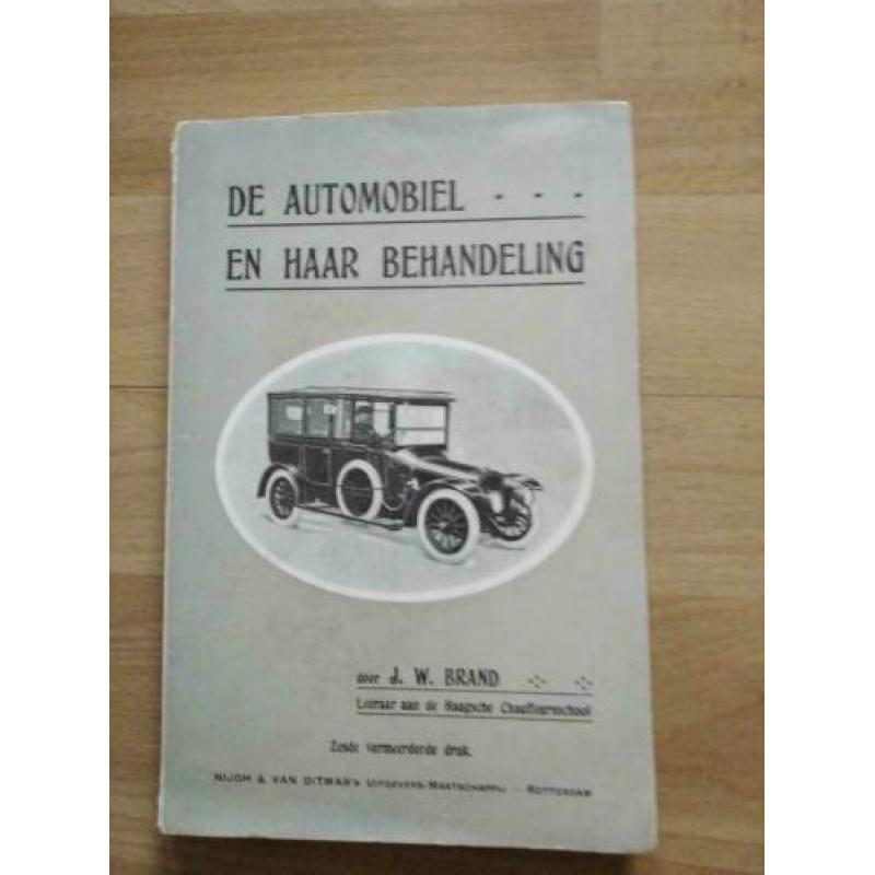 De Automobiel en Haar Behandeling 1913