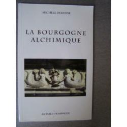 La Bourgogne Alchimique