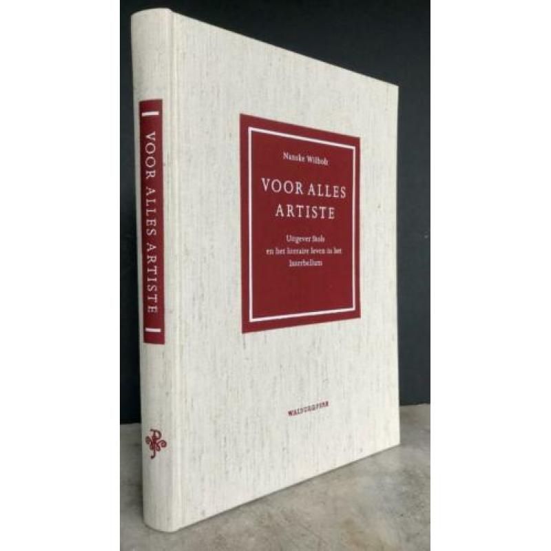 Wilholt, Nanske - Voor alles artiste (A. Stols 1e dr.)