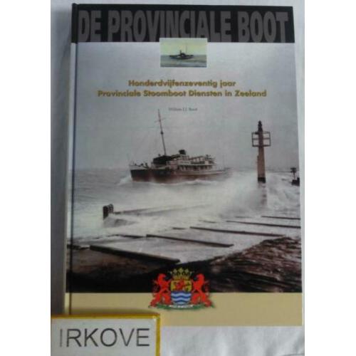 DE PROVINCIALE BOOT PSD * Willem J.J. Boot *