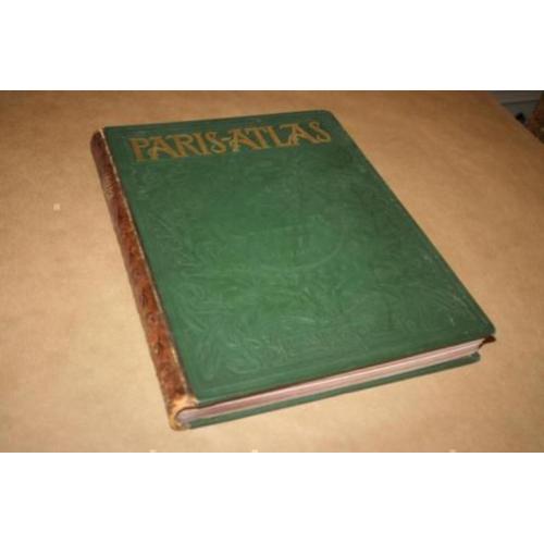 Paris-Atlas - Antieke uitgave over Parijs met kaarten 1910 !