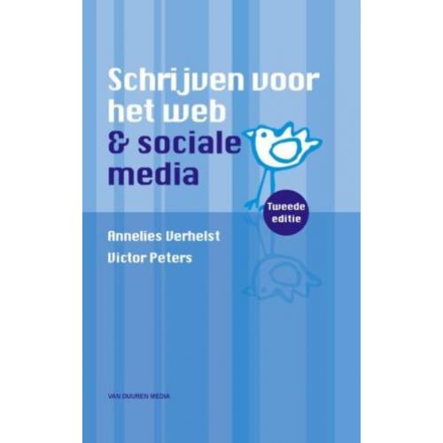 Schrijven voor het web en sociale media 9789059406100