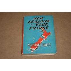 New Zealand - Your future - Oude uitgave 1948 !!