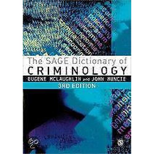 The Sage Dictionary of Criminology 9781446200834